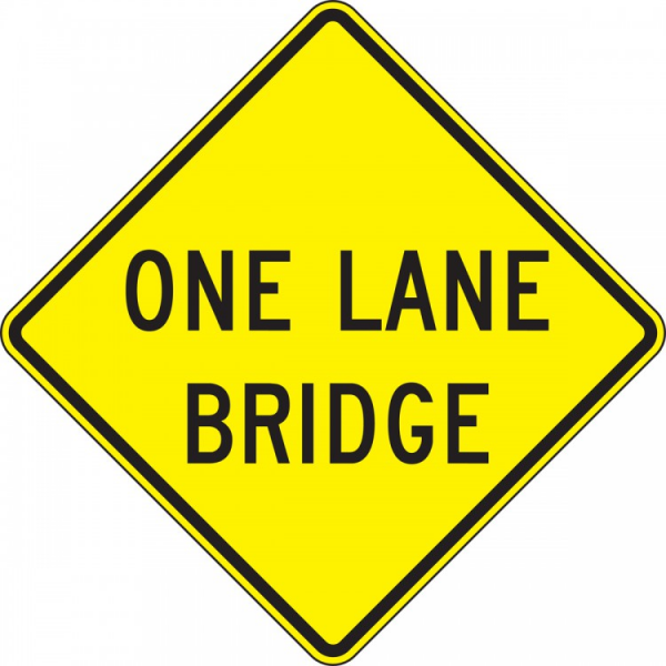 Image of One Lane Bridge Sign title=